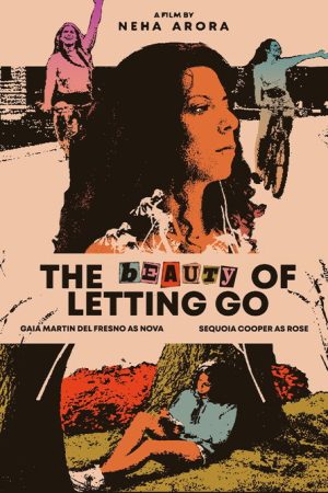 The Beauty of Letting Go (2025) poster