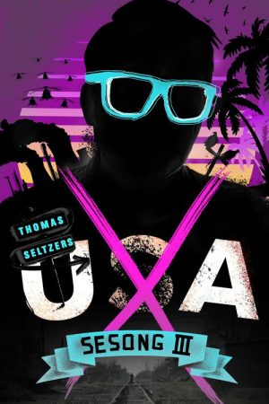 UXA: Thomas Seltzer’s America (2020) poster
