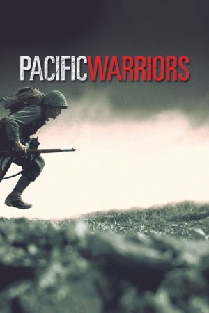 Pacific Warriors (2020) poster