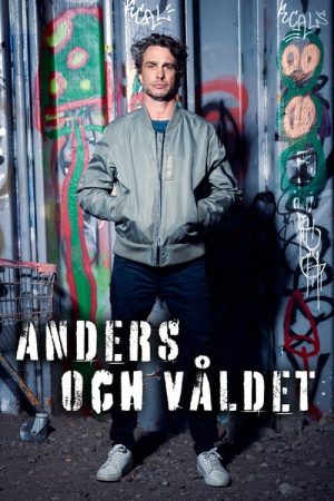 Anders och våldet (2021) poster