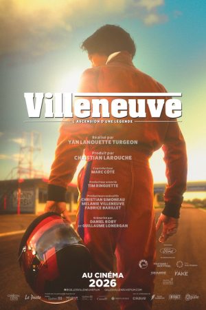 Villeneuve: The Rise of a Legend (2026) poster