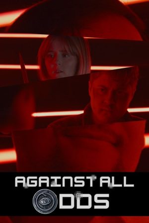 Against All Odds (2025) poster