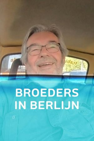 Broeders in Berlijn (2019) poster
