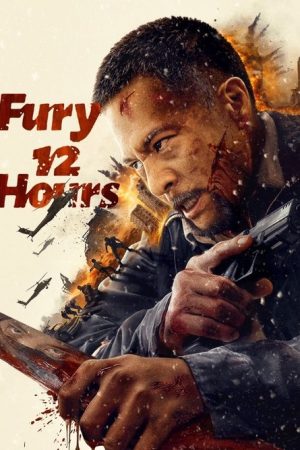 Fury 12 Hours (2024) poster