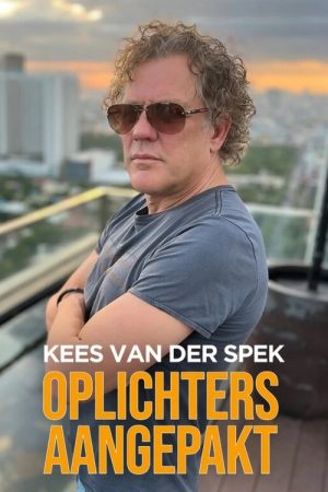 Kees van der Spek: Oplichters aangepakt (2019) poster