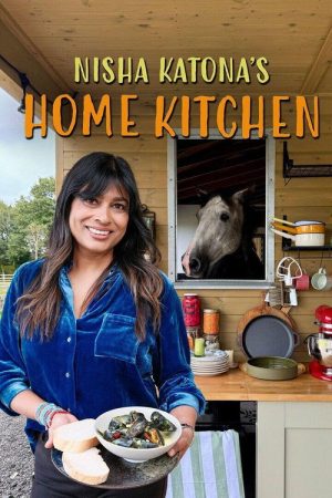 Nisha Katona’s Home Kitchen (2025) poster