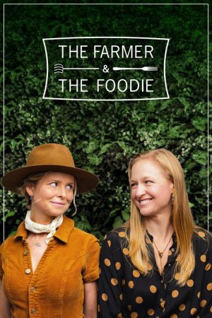 The Farmer and the Foodie (2020) poster