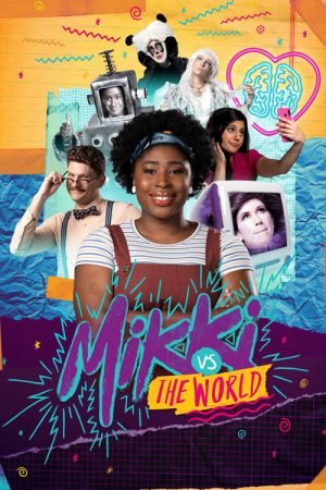 Mikki vs the World (2021) poster