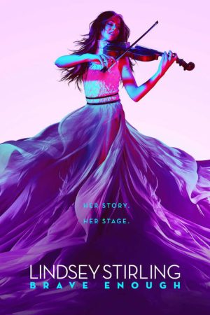 Lindsey Stirling: Brave Enough (2017) poster