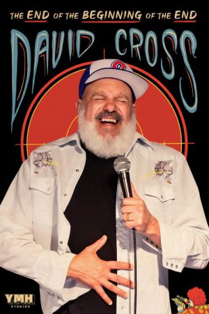 David Cross: The End of the Beginning of the End (2026) poster