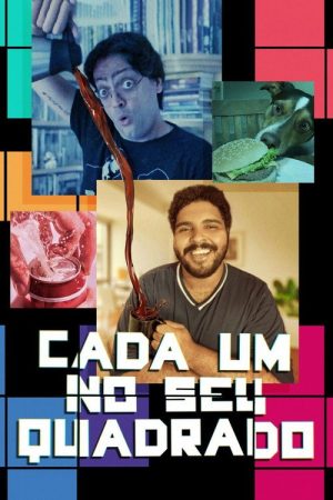 Cada Um no Seu Quadrado (2020) poster