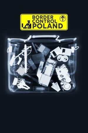 Border Control Poland (2019) poster