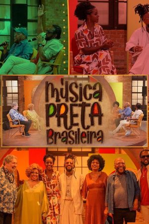 Música Preta Brasileira (2023) poster