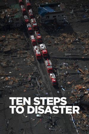 Ten Steps to Disaster (2021) poster