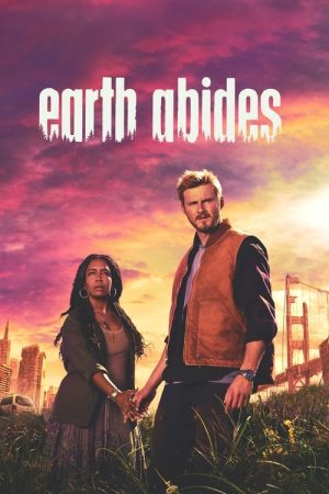 Earth Abides (2024) poster