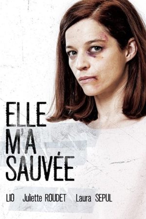 Elle m’a sauvée (2022) poster
