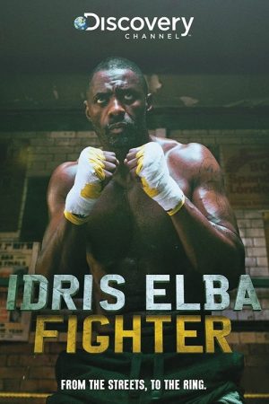 Idris Elba: Fighter (2017) poster