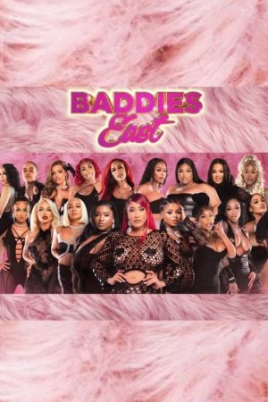 Baddies East (2023) poster