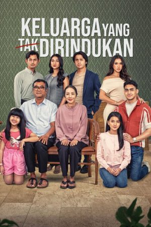 Keluarga Yang Tak Dirindukan (2026) poster