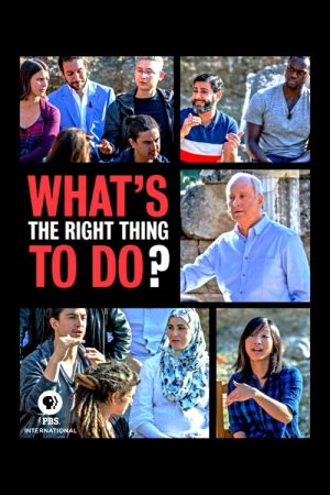 What’s the Right Thing to Do? (2017) poster
