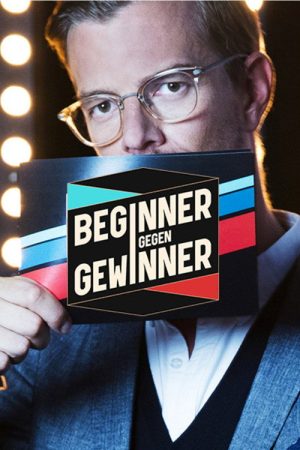 Beginner gegen Gewinner (2017) poster