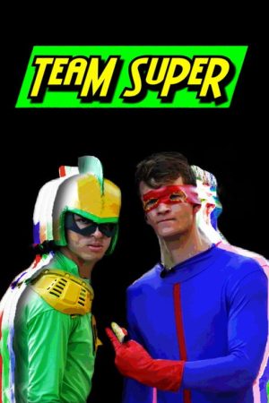 Team Super (2020) poster