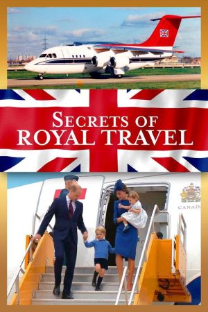 Secrets of Royal Travel (2020) poster