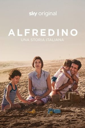 Alfredino – An italian story (2021) poster