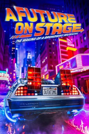 A Future on Stage (2025) poster