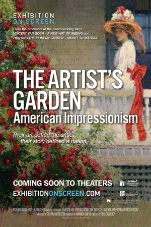 The Artist’s Garden: American Impressionism (2017) poster