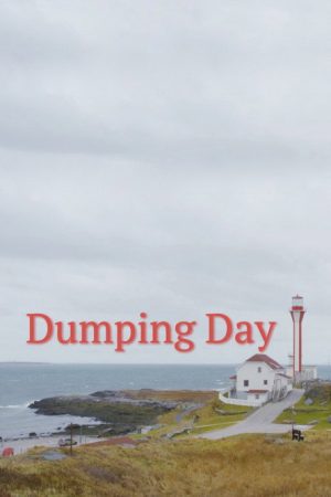 Dumping Day (2021) poster