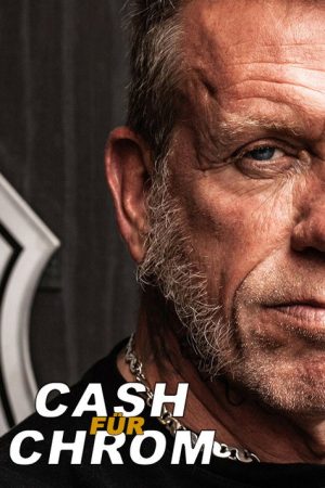 Cash for Chrome (2019) poster