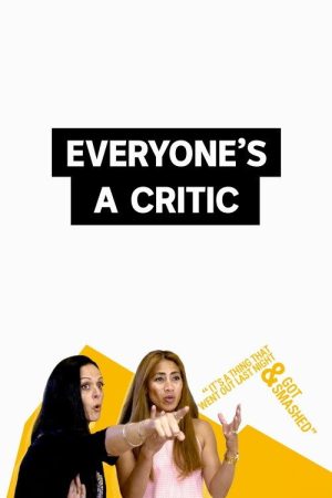 Everyone’s a Critic (2018) poster