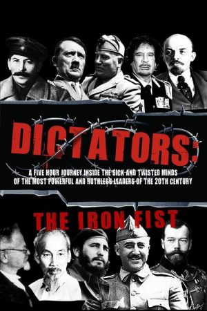 The Iron Fist-Dictators of the 20th Century (2020) poster