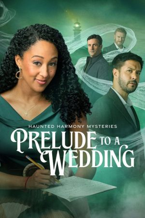 Haunted Harmony Mysteries: Prelude to a Wedding (2026) poster