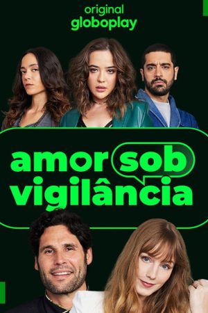 Amor Sob Vigilância (2026) poster