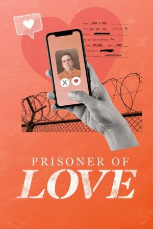 Prisoner of Love (2021) poster