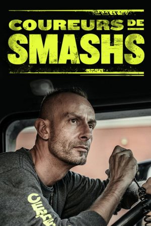 Coureurs de smashs (2017) poster