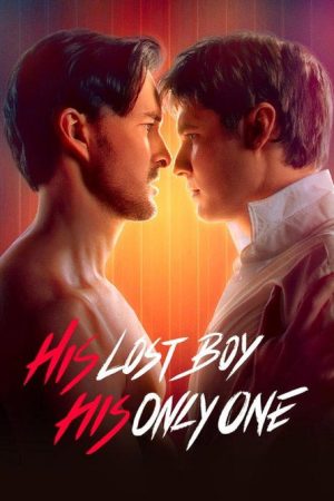 His Lost Boy, His Only Love (2025) poster