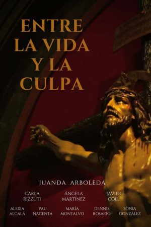 Entre la vida y la culpa (2022) poster