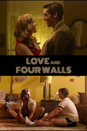 Love and Four Walls (2018) poster