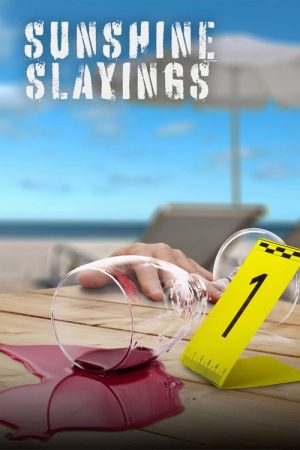 Sunshine Slayings (2022) poster
