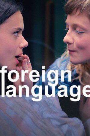 Foreign Language (2024) poster