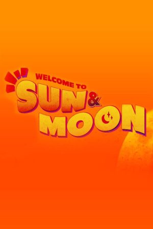 Welcome to Sun & Moon! (2020) poster