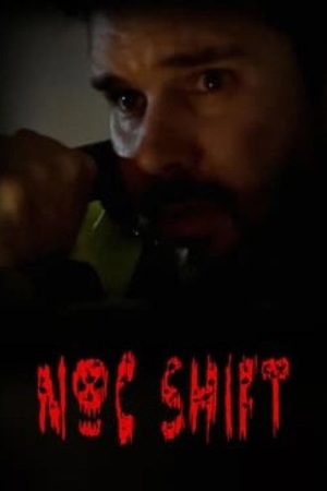 Noc Shift (2025) poster