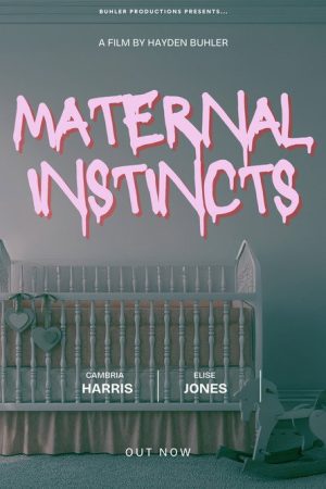 Maternal Instincts (2025) poster
