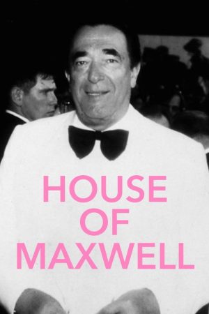 House of Maxwell (2022) poster