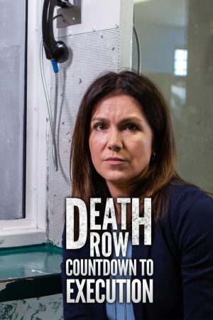 Death Row Countdown to Execution (2019) poster