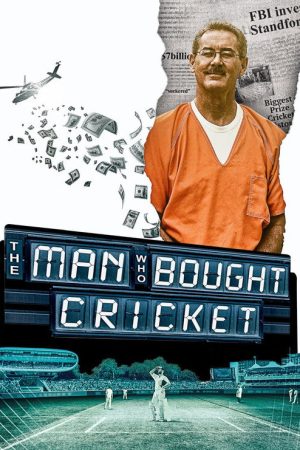 The Man Who Bought Cricket (2022) poster