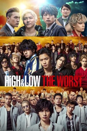 High & Low The Worst (2019) poster
